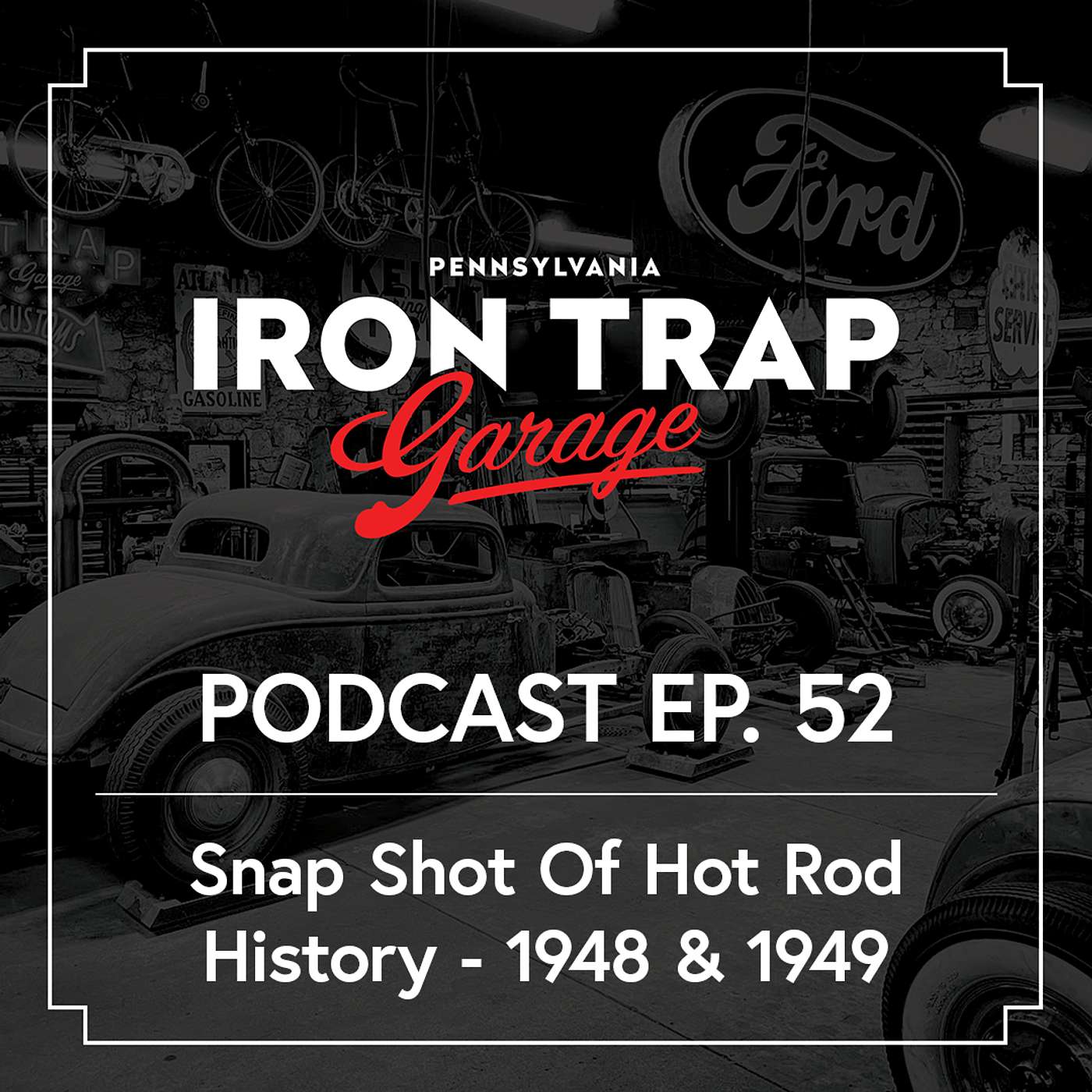 Snap Shot Of Hot Rod History - 1948 & 1949 Hot Rod Magazine