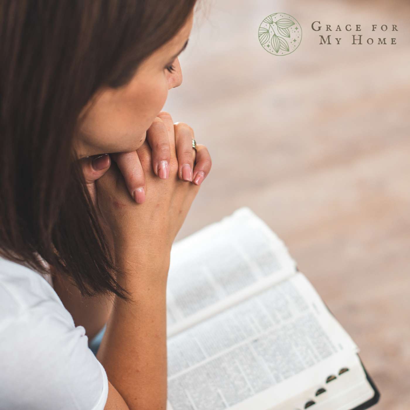 Grace for My Home | Christian Women, Moms, Growing in Faith, Spirit-Led, Hearing from God, Seeking Truth
