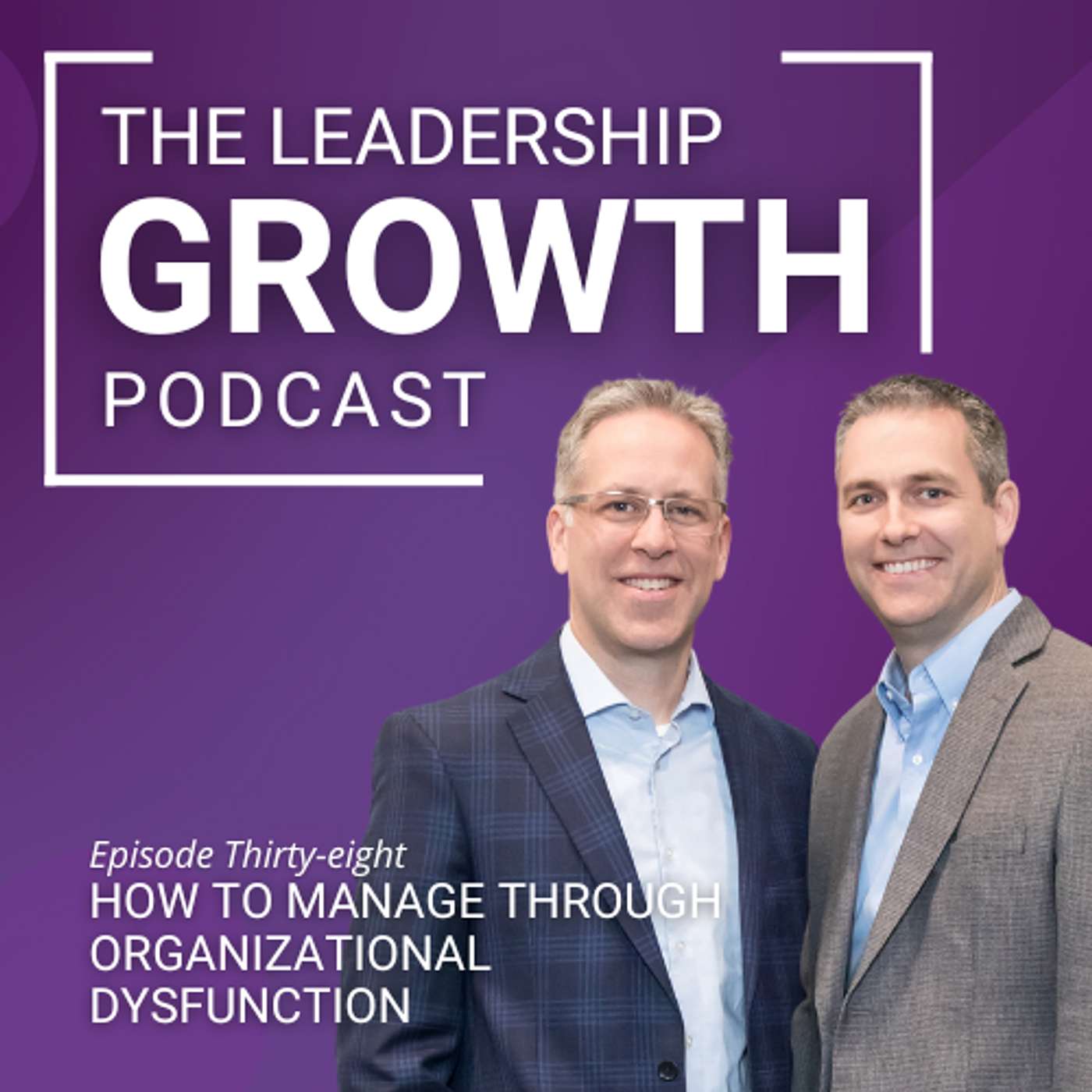 The Leadership Growth Podcast