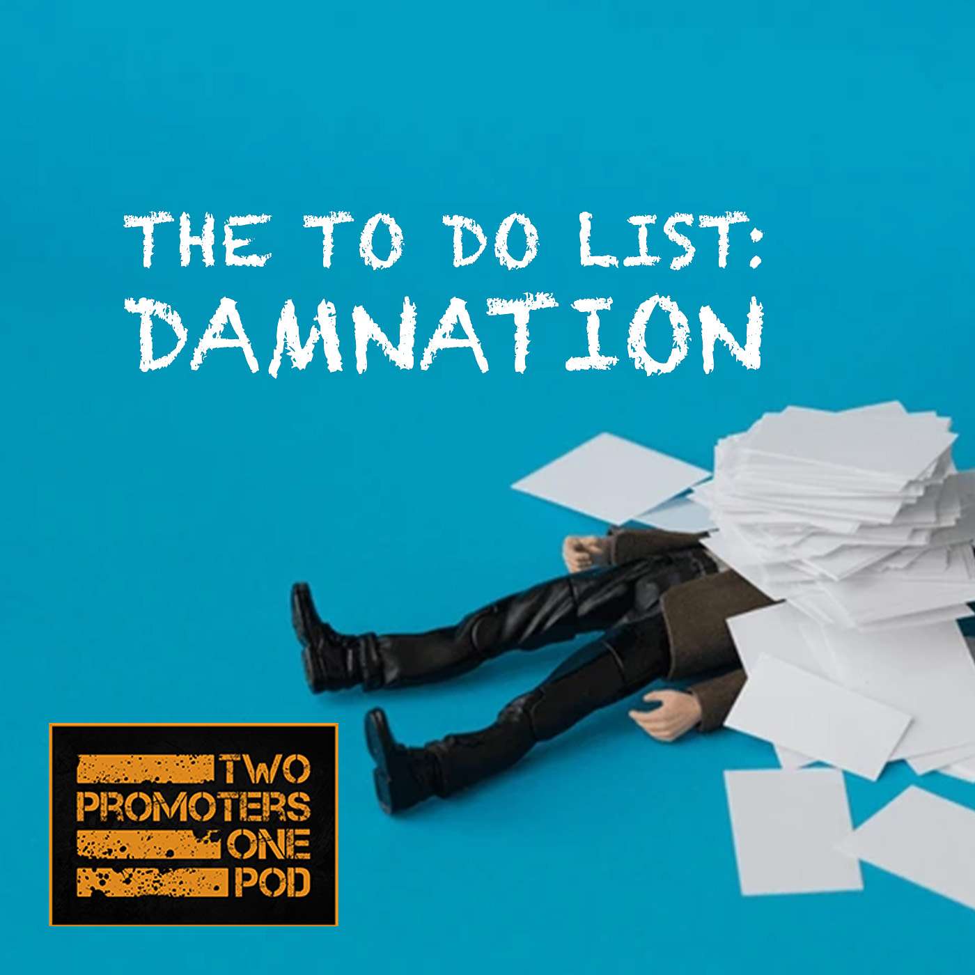 The To Do List: Damnation