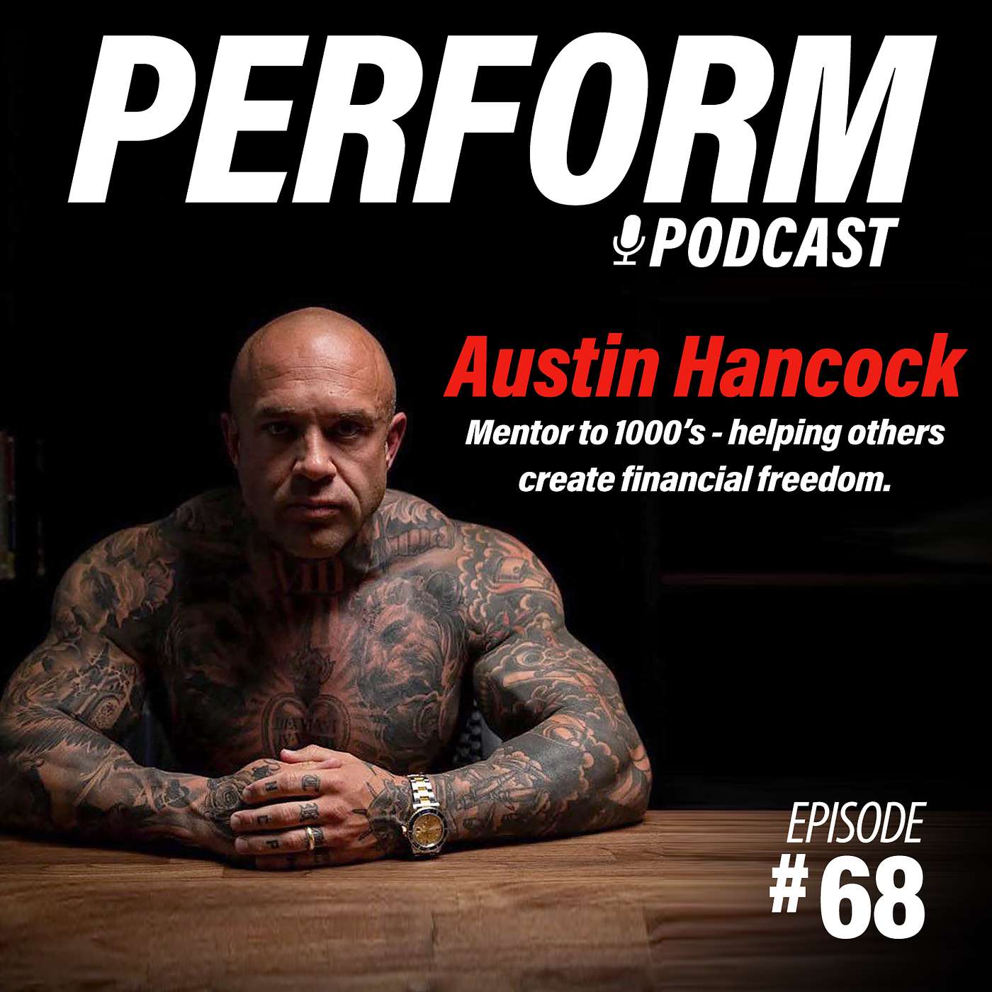 Austin Hancock - Episode #68