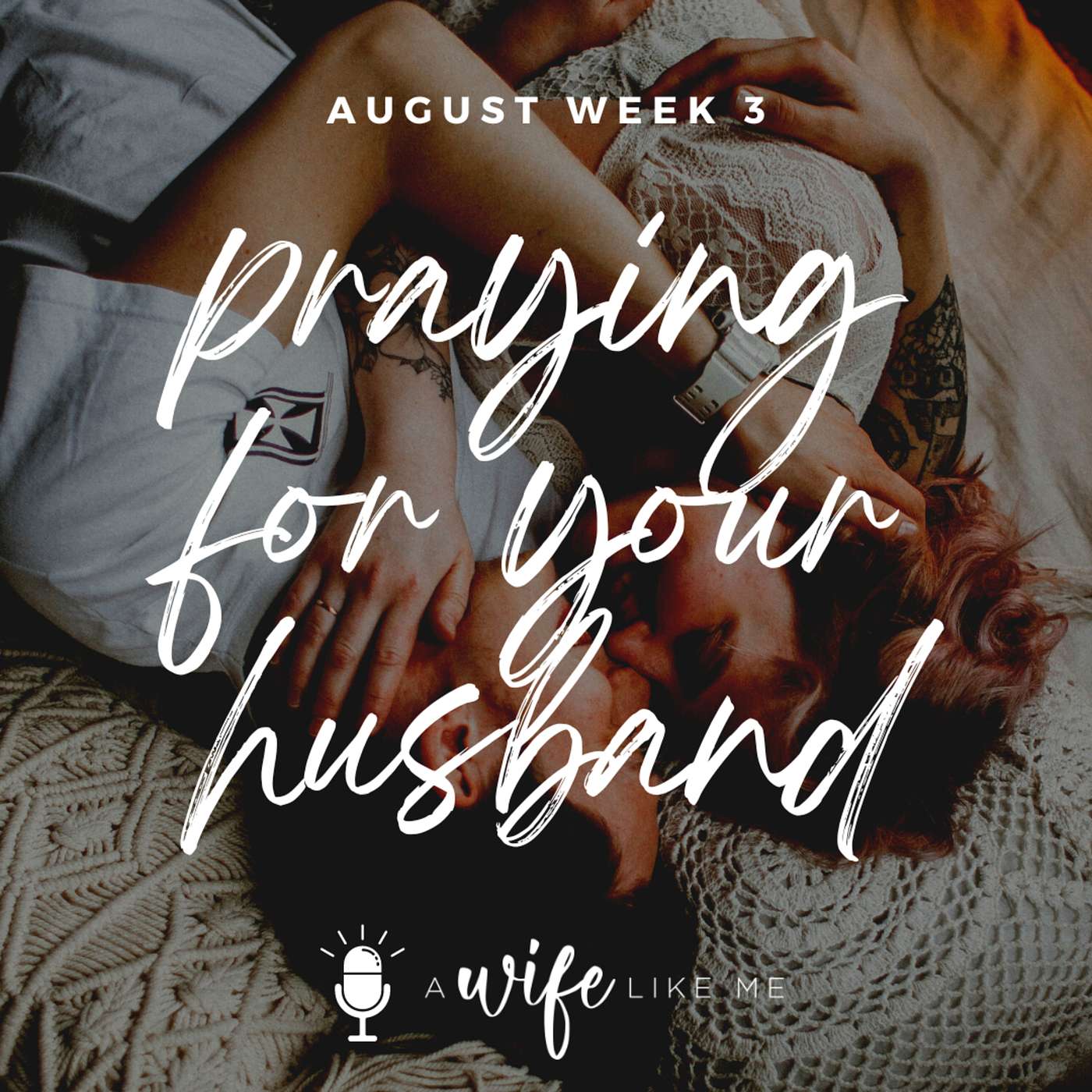 Praying For Your Husband