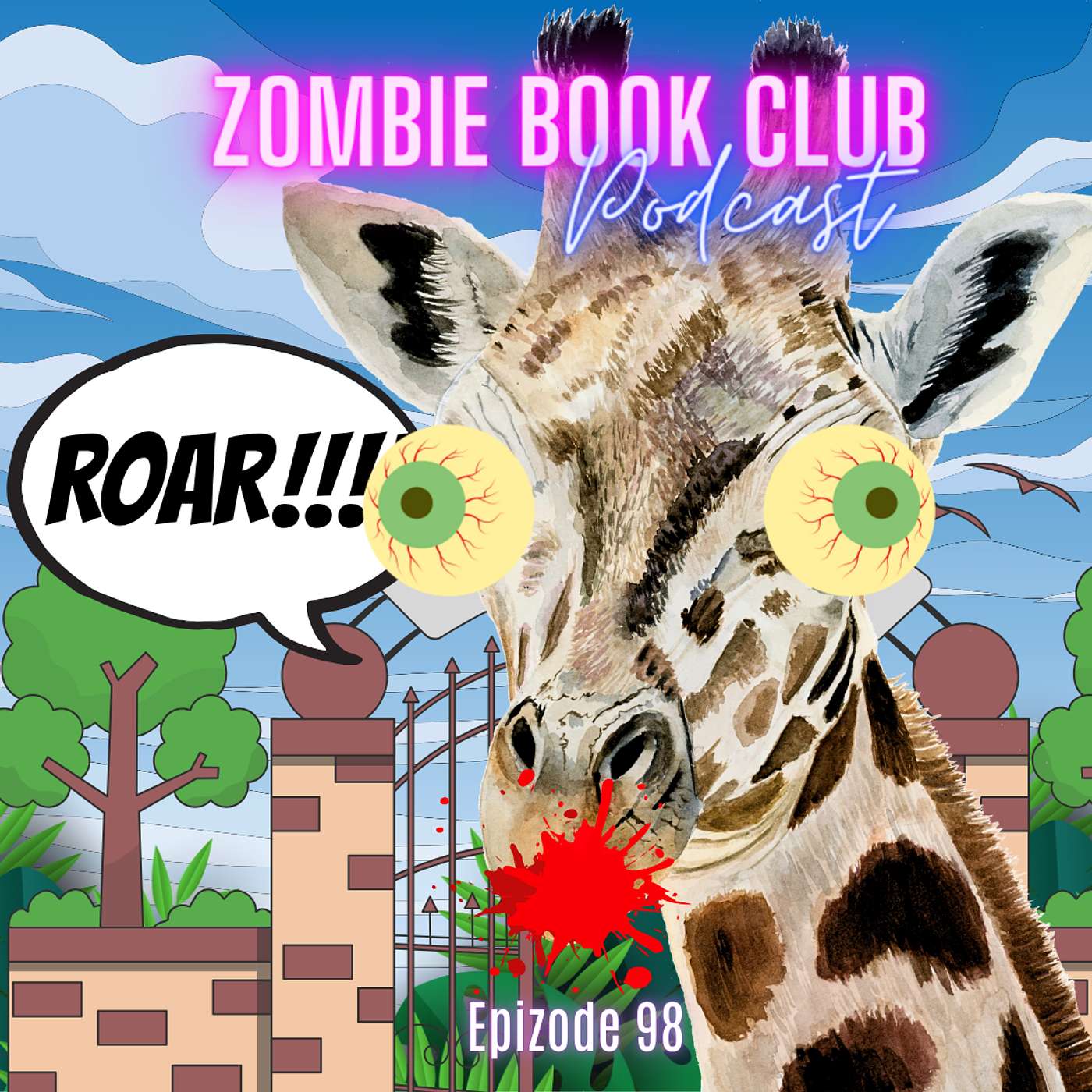Undead Giraffes Can't Roar (but they do in this movie!) ZOOMBIES | Zombie Book Club Ep 98