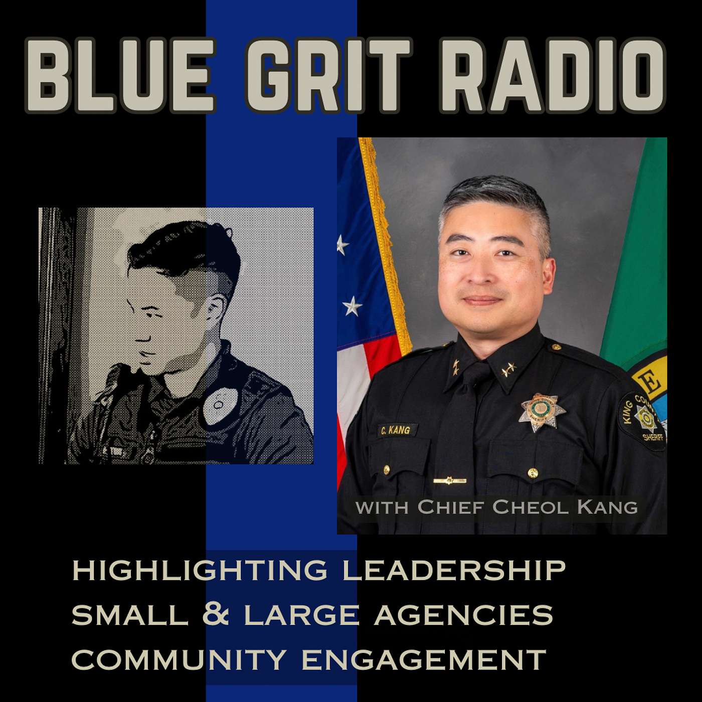 250: Highlighting Leadership, Small & Large Police Agencies, & Community w/ Chief Cheol Kang