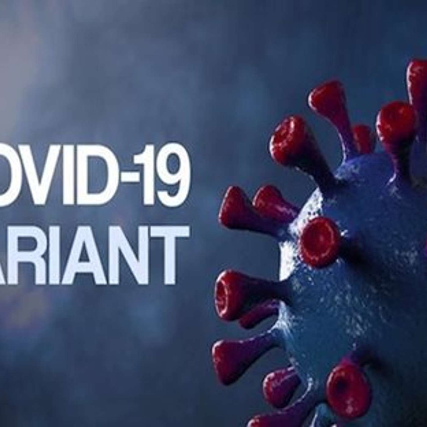 Can the Covid Vaccine Protect Me Against Virus Variants?