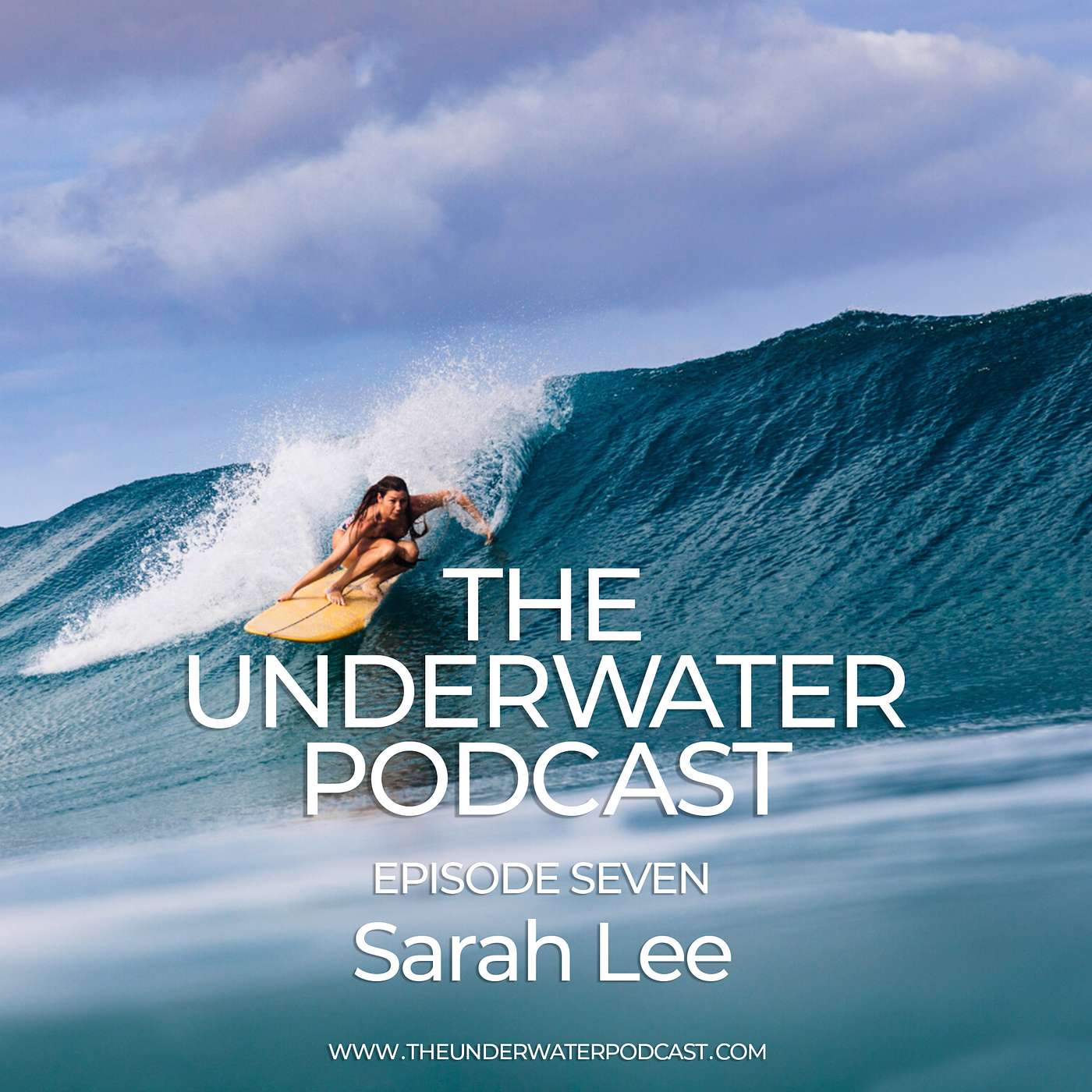 Lifestyle and Surf Photographer Sarah Lee - Episode Seven episode artwork