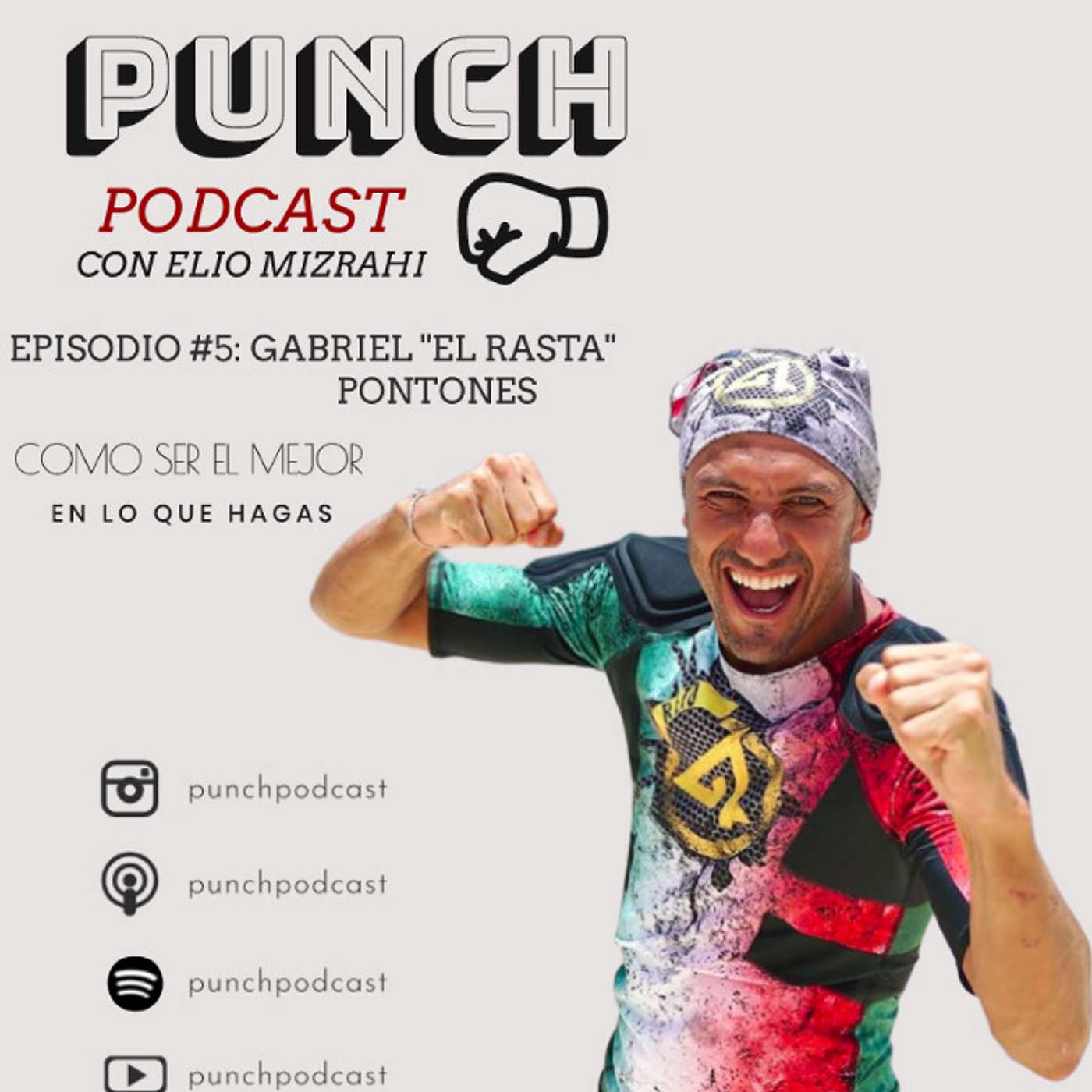 Gabriel "El Rasta" Pontones: Como ser el mejor en lo que hagas. T1-E5. episode artwork