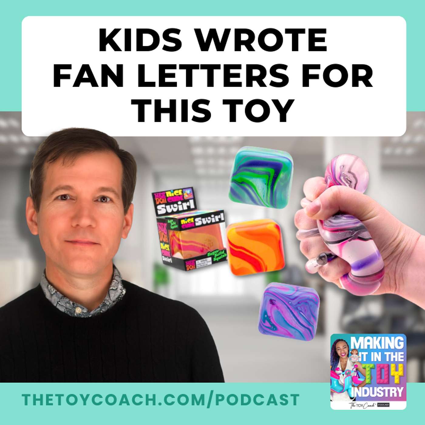 Making It in The Toy Industry | Start A Toy Business