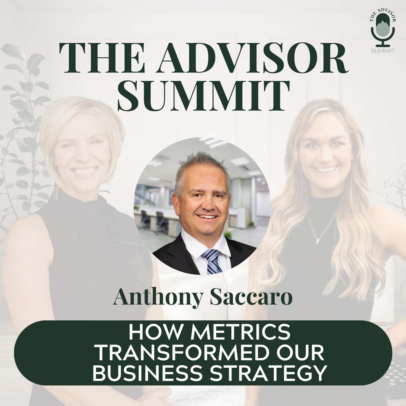 The Advisor Summit Podcast