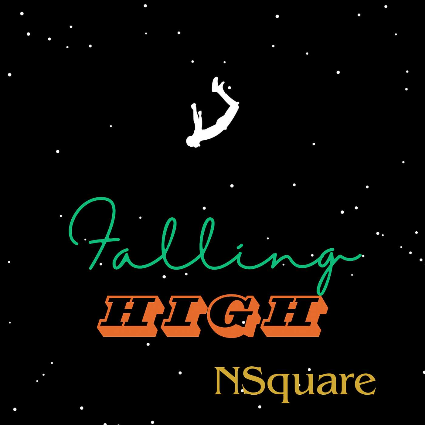 Falling High