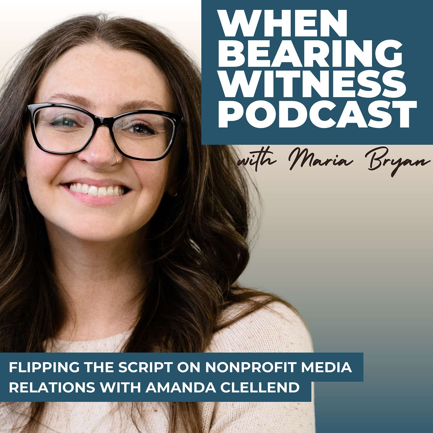 Flipping the Script on Nonprofit Media Relations with Amanda Clellend