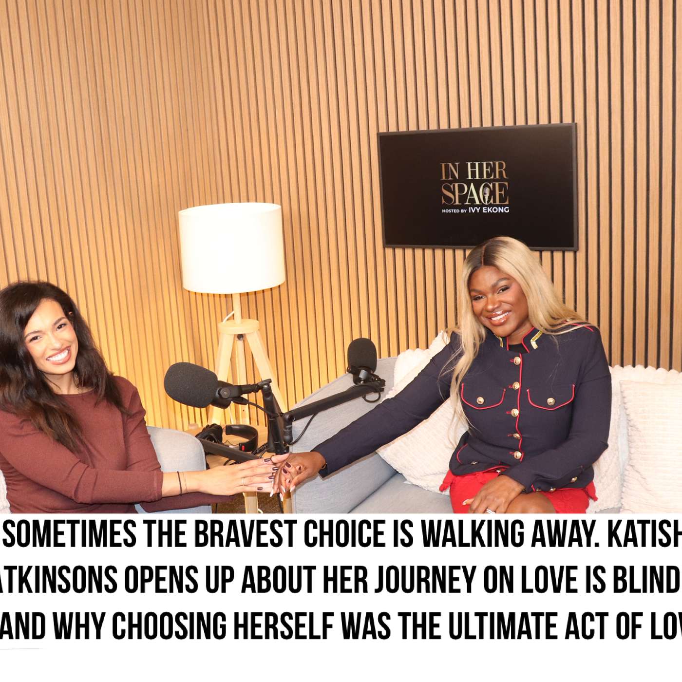 Exclusive: The Real  Reason Katisha Atkinsons Walked Away From Love Is Blind UK. What’s Next for Katisha – In Her Space podcast”