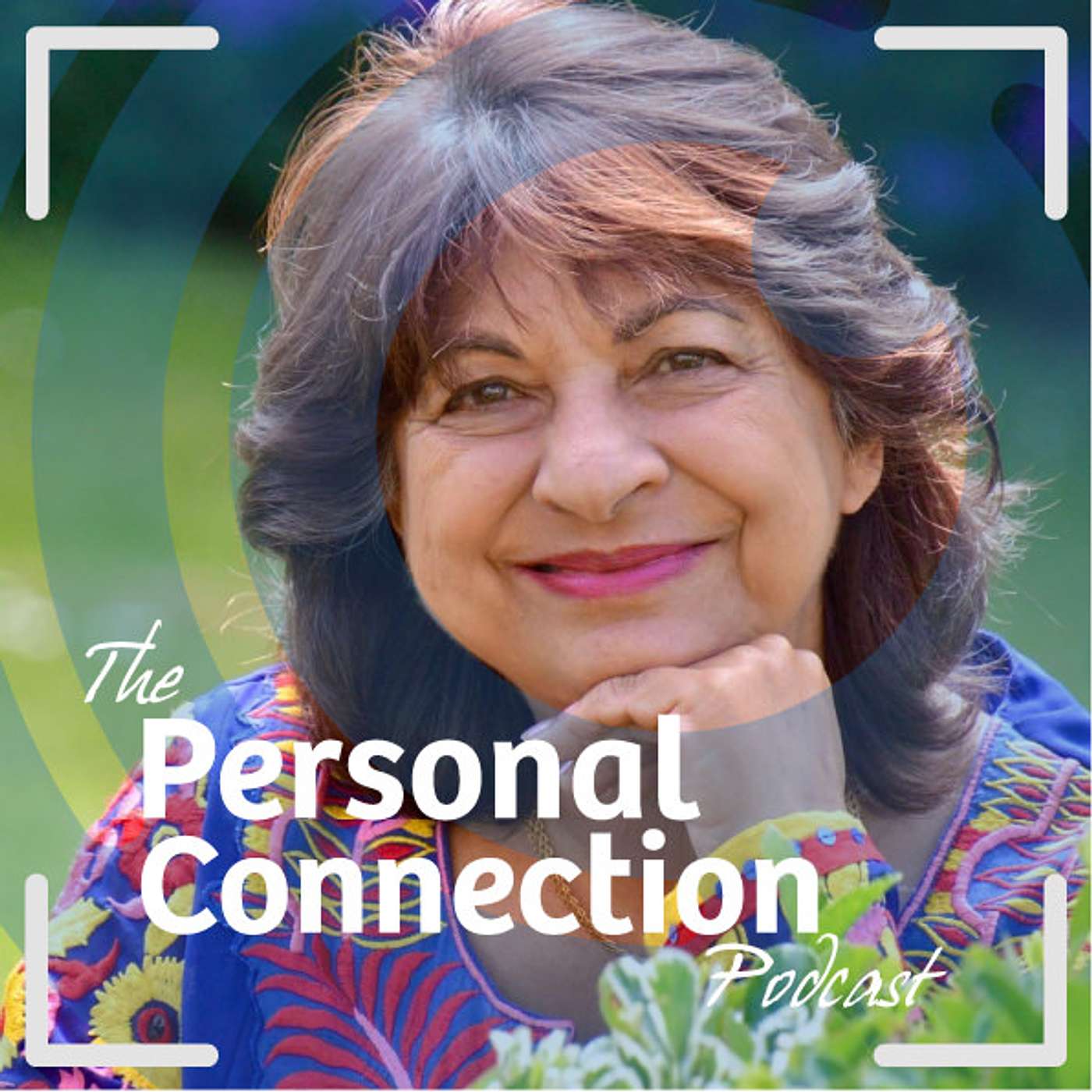 The Personal Connection - Accept Change and Lead to a Balanced Life