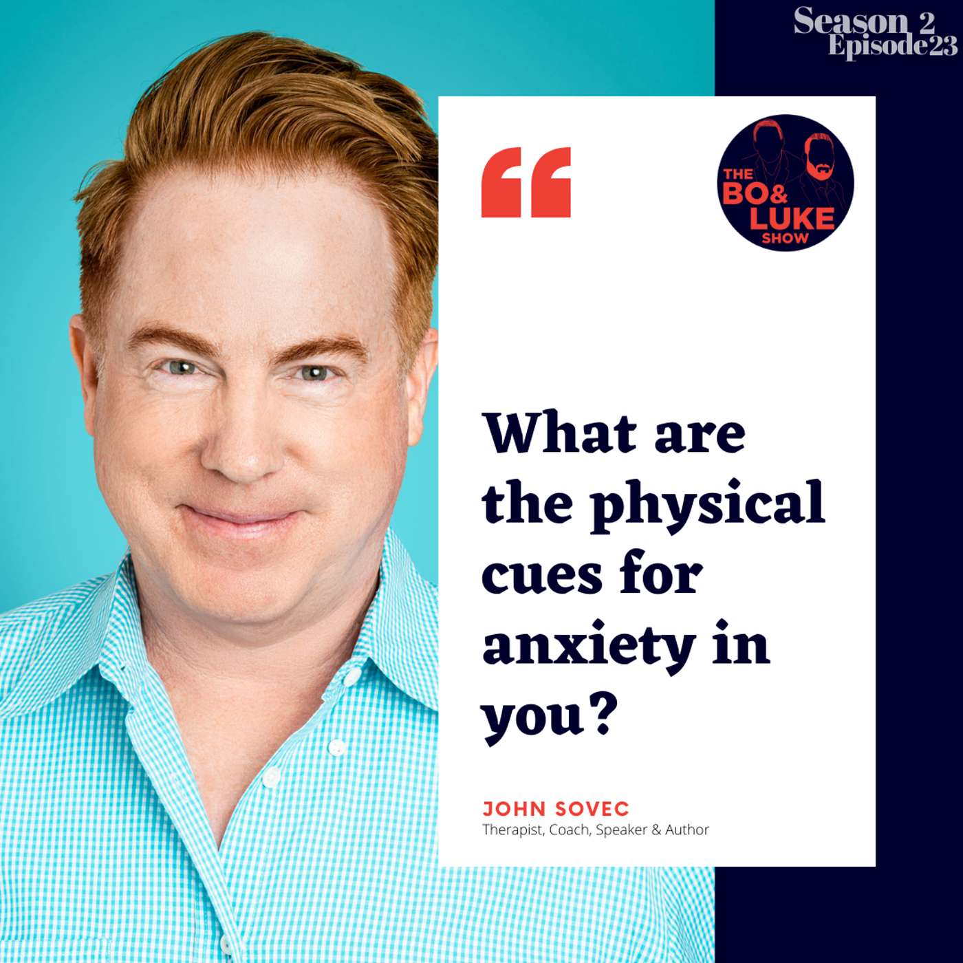 #53 - S2E23 - Battling Isolation + Living with Intent with John Sovec, Marriage + Family Therapist