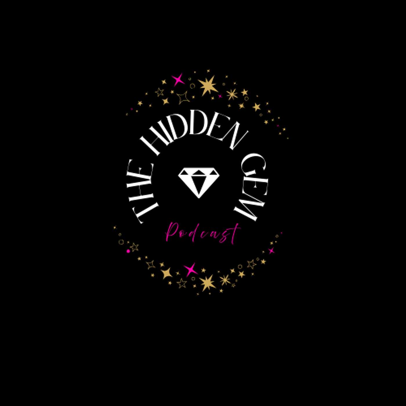The Hidden Gem Podcast