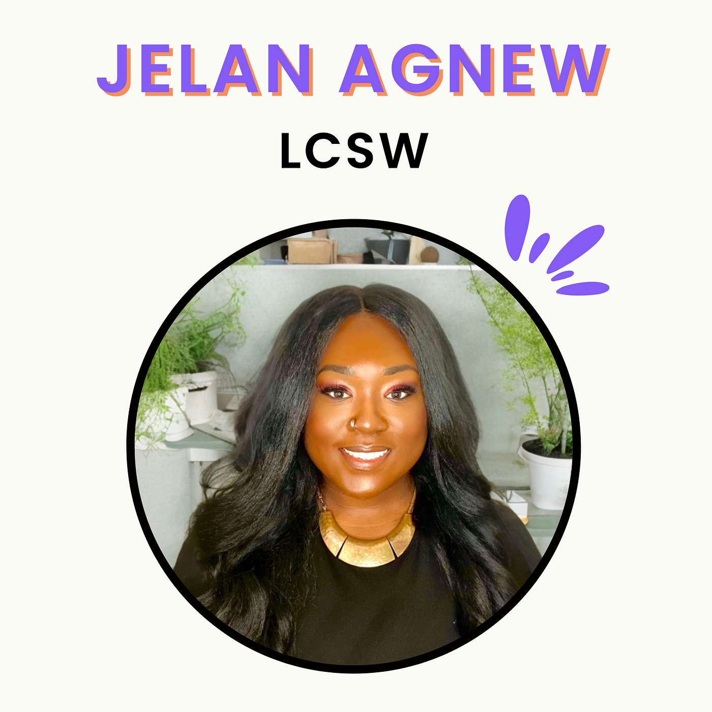 Healing from Burnout in Social Work | Jelan Agnew, LCSW