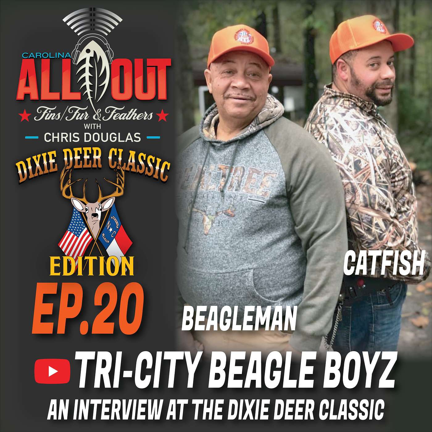 Episode 20: The Tri-City Beagle Boyz!  The Dixie Deer Classic Edition! episode artwork