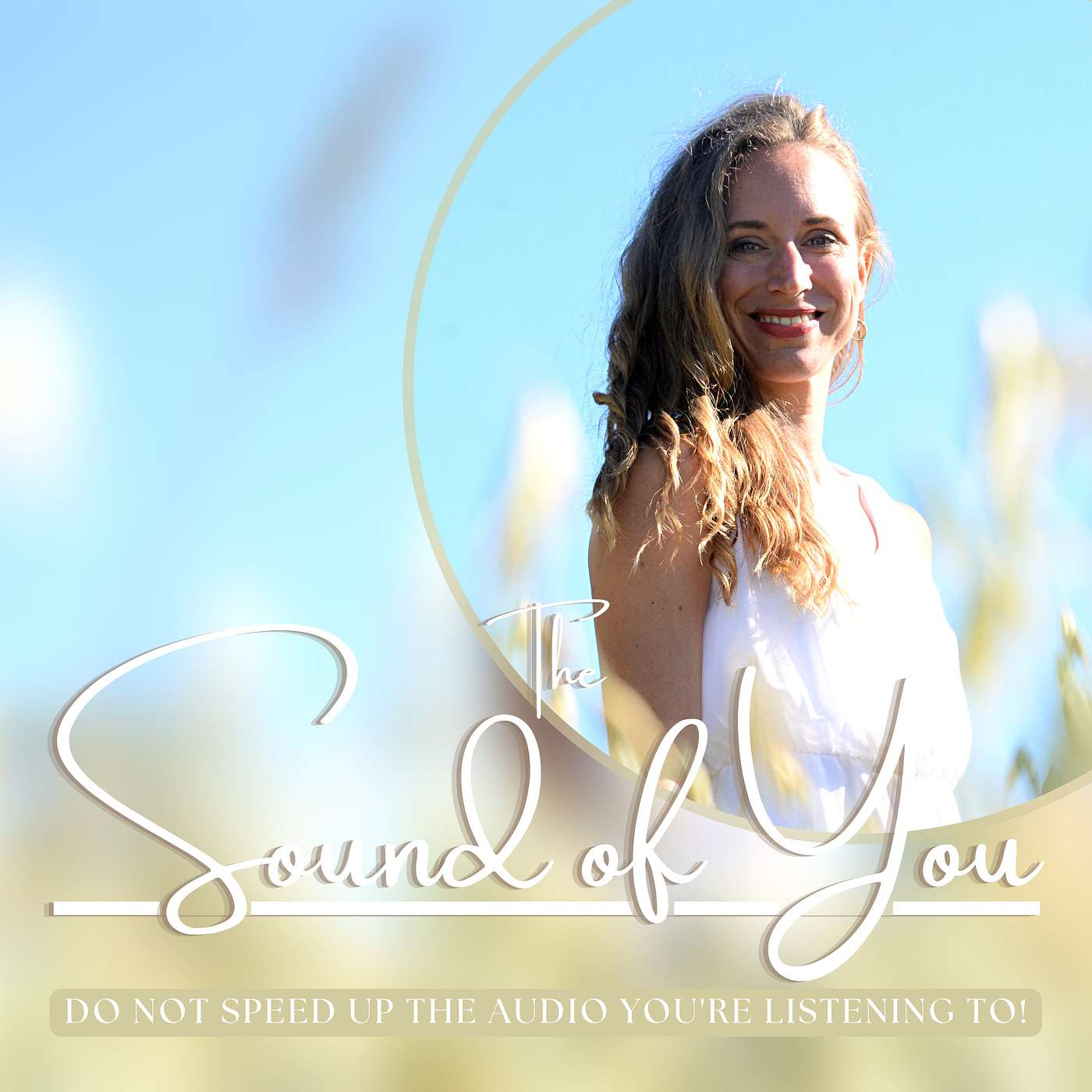 The Sound of You