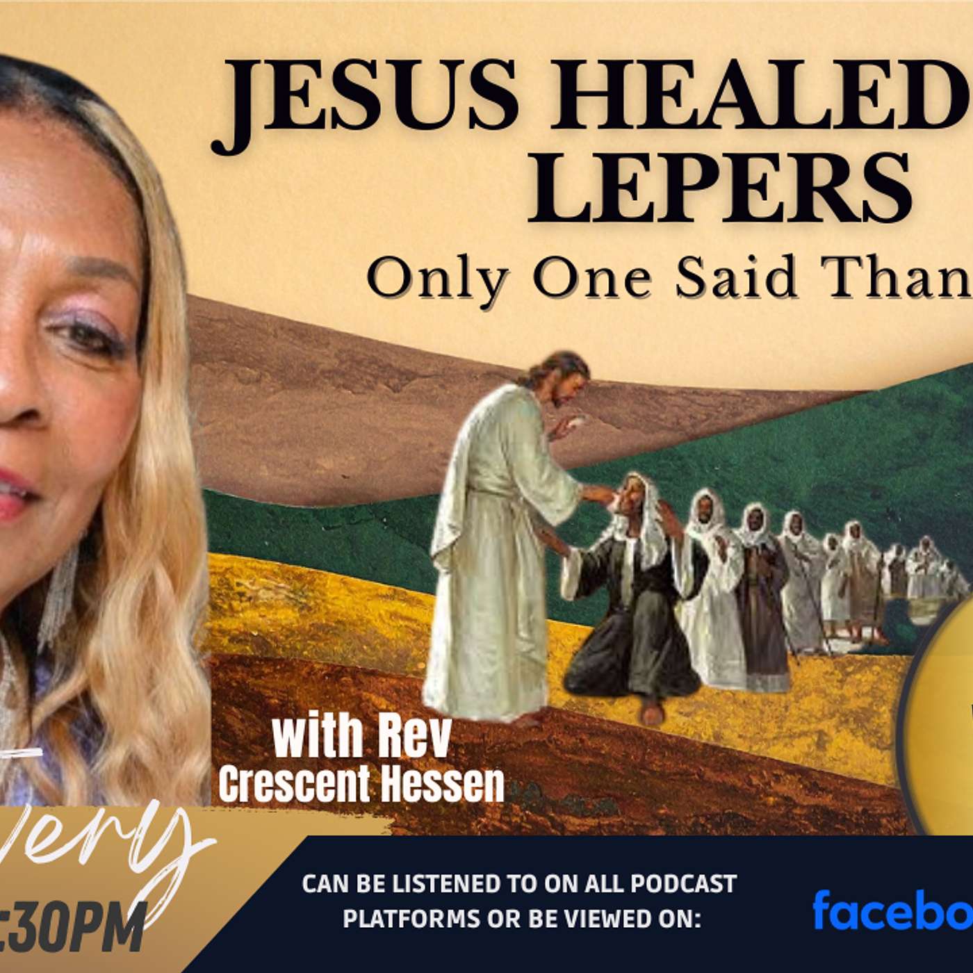 JESUS HEALED TEN LEPERS ONLY ONE SAID THANKS! JESUS HEALED TEN LEPERS ONLY ONE SAID THANKS!