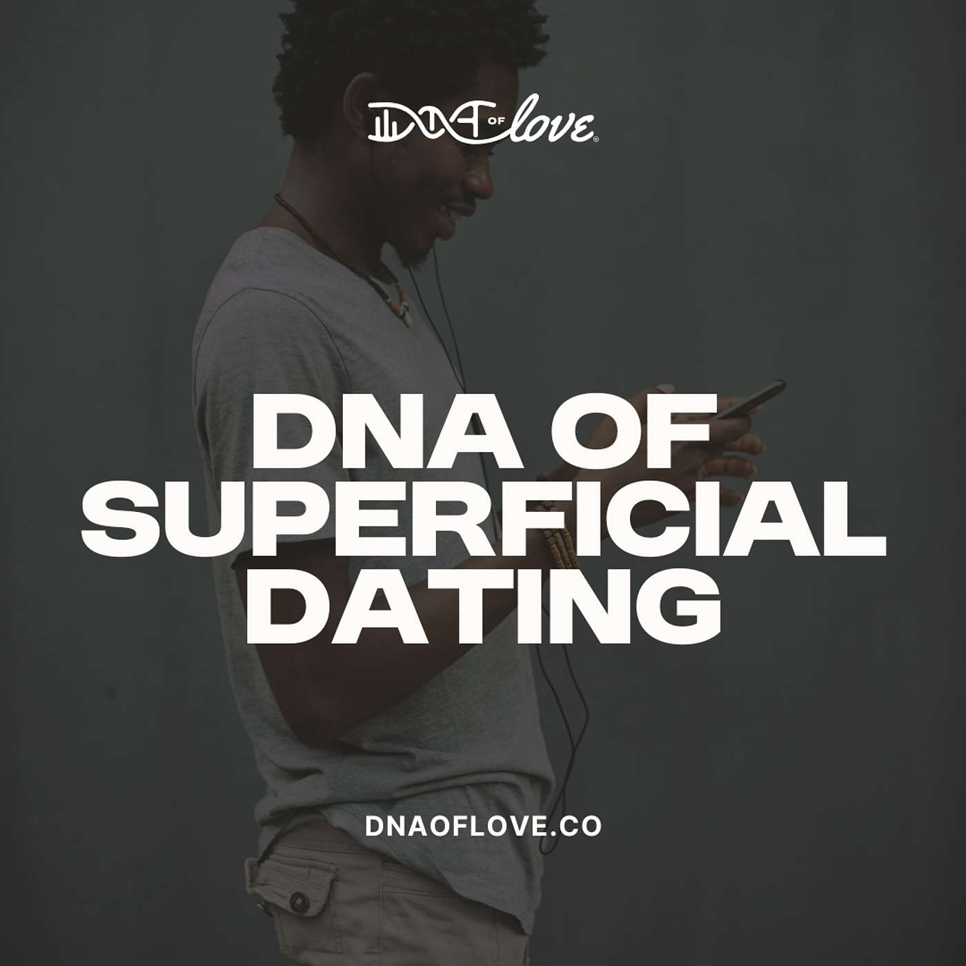 The DNA of Love with Dr. Williams