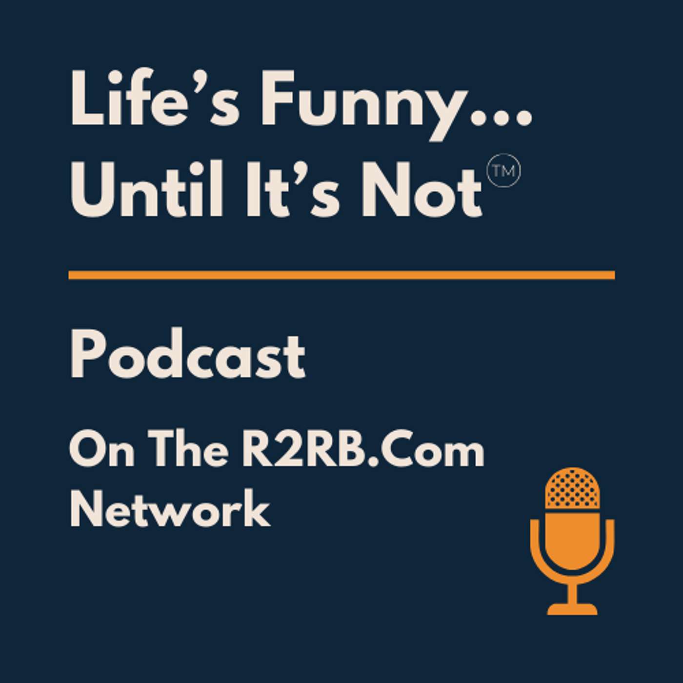Life's Funny ... Until It's Not