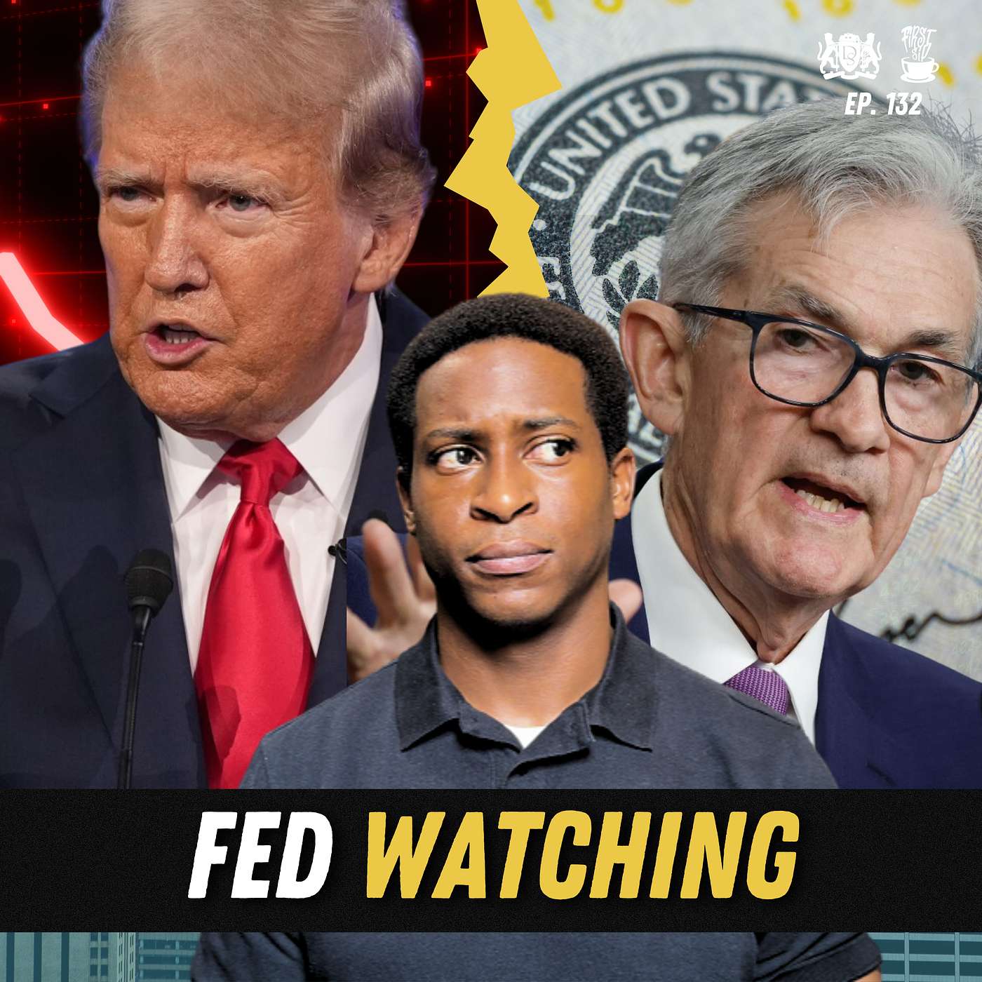 Can Trump Get The Fed To Cut Rates? | Ep. 132 Can Trump Get The Fed To Cut Rates? | Ep. 132