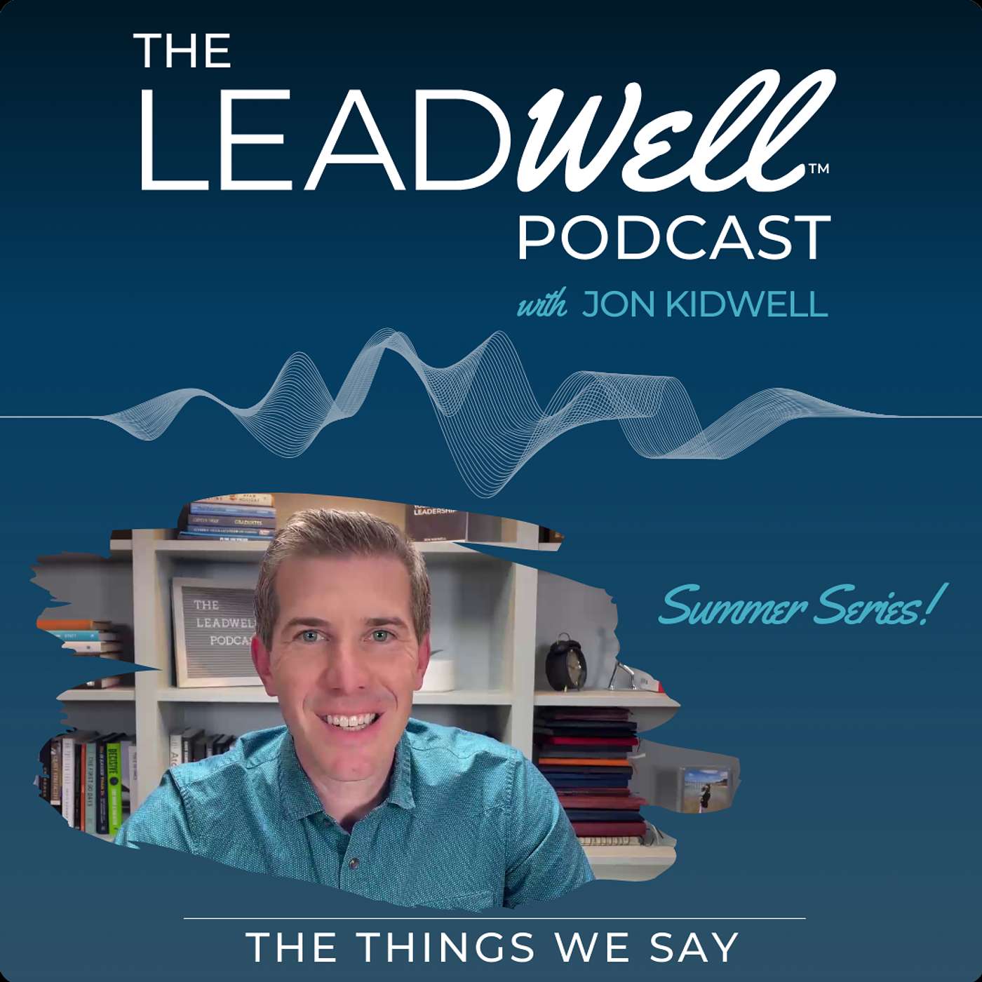 The Leadwell Podcast