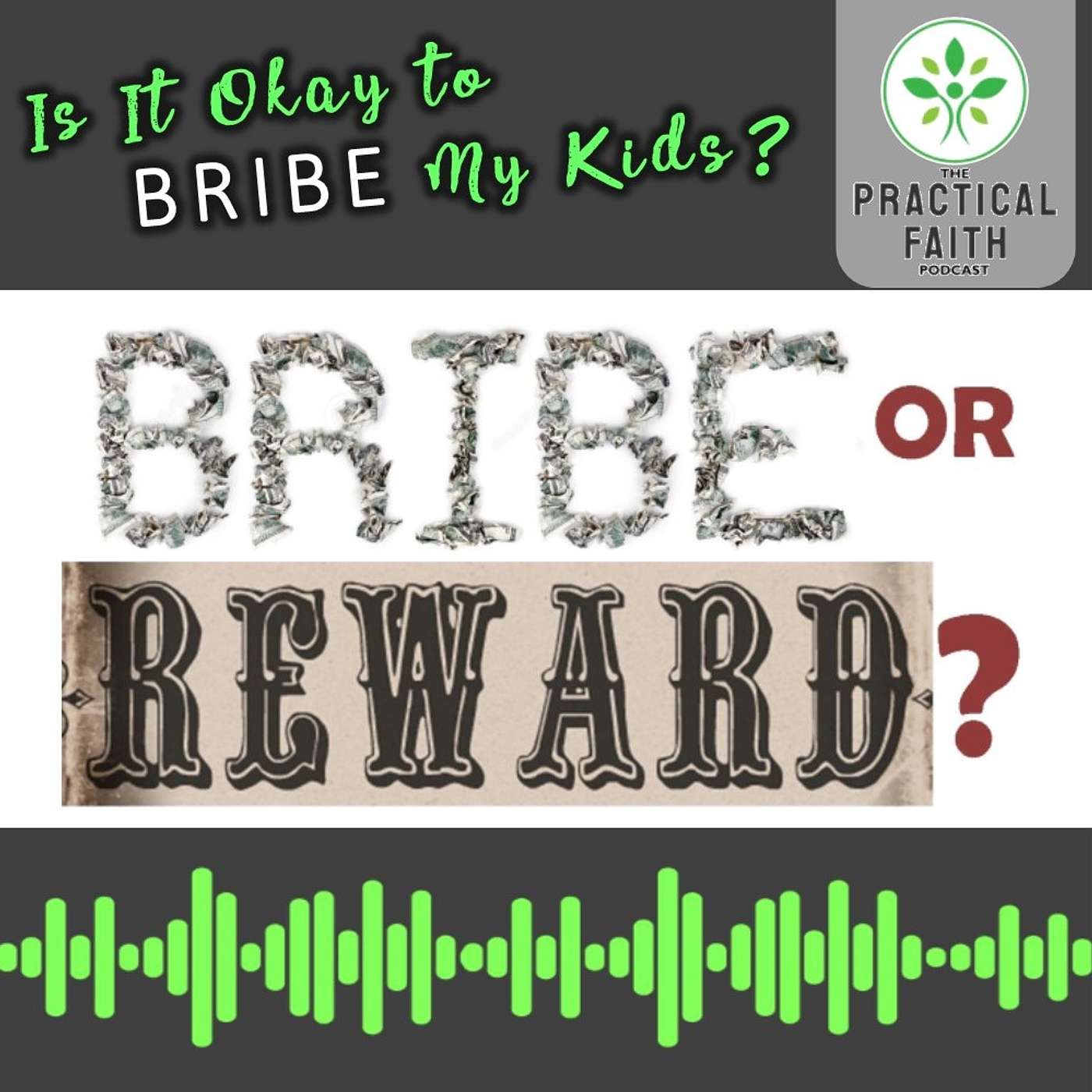Is It Okay to Bribe My Kids?
