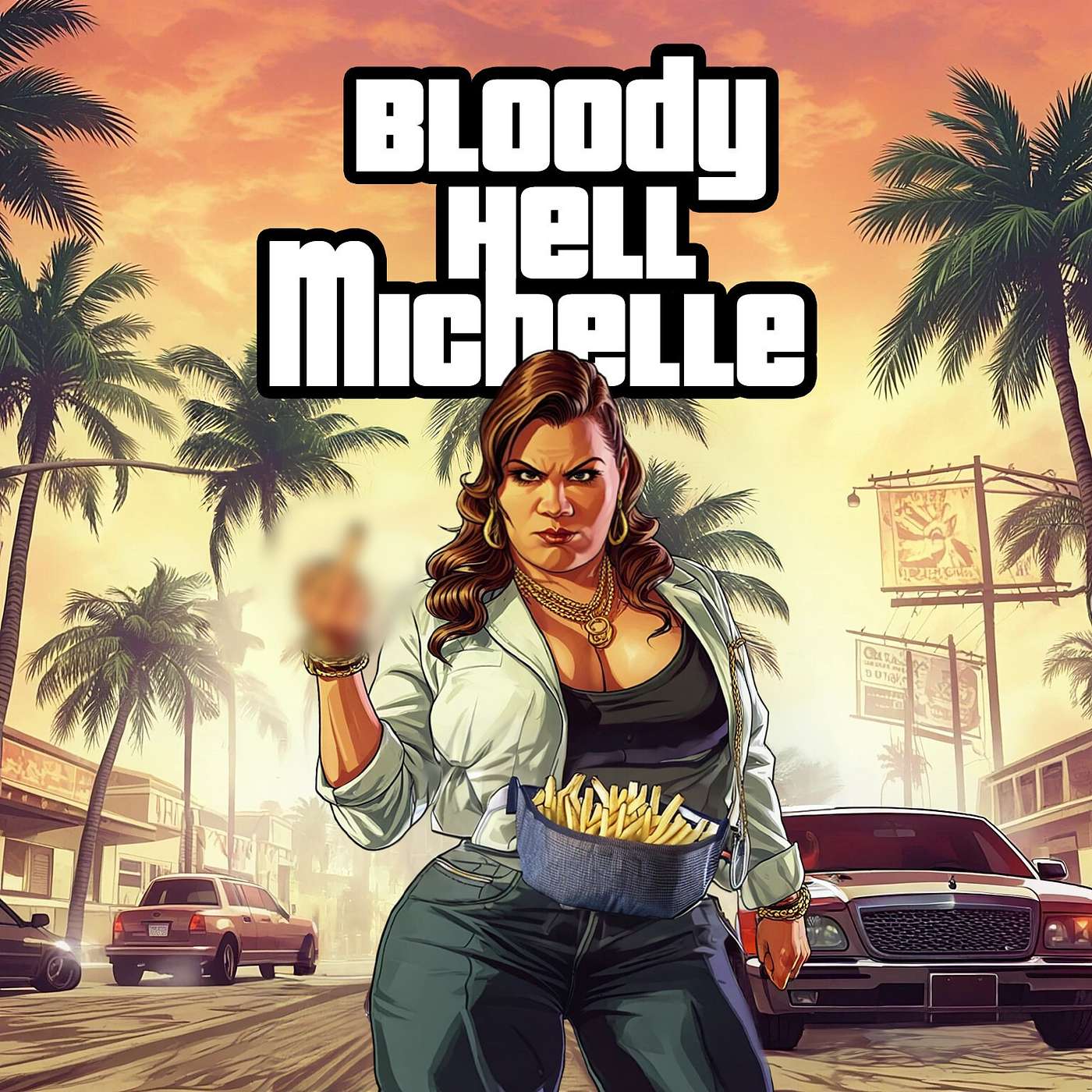 Bloody Hell Michelle