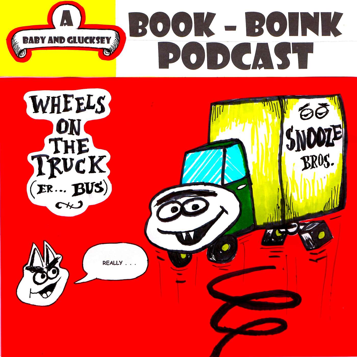 S1 - EP 4 - Wheels On The Truck