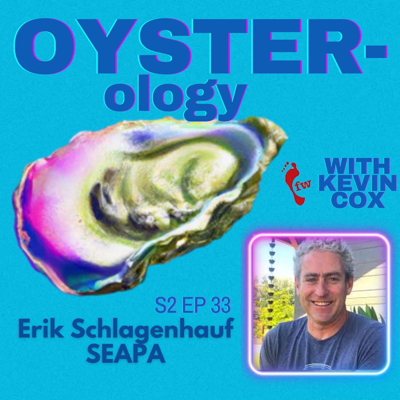 Episode 33: Cages, Baskets and Bags - Oyster Farming Perspectives with Erik Schlagenhauf of SEAPA