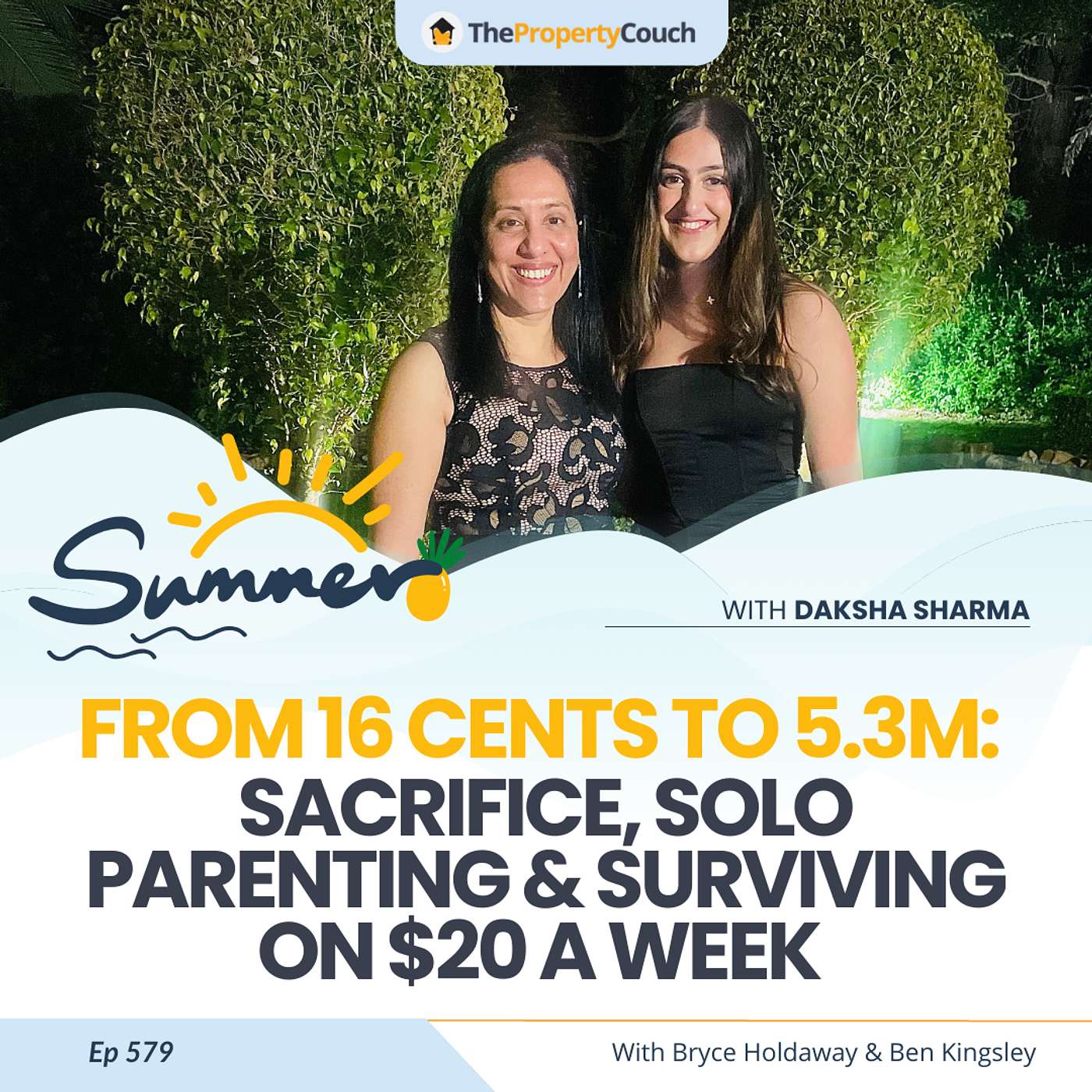 579 | From 16 Cents to 5.3M: Sacrifice, Solo Parenting & Surviving on $20 a Week – Chat with Daksha