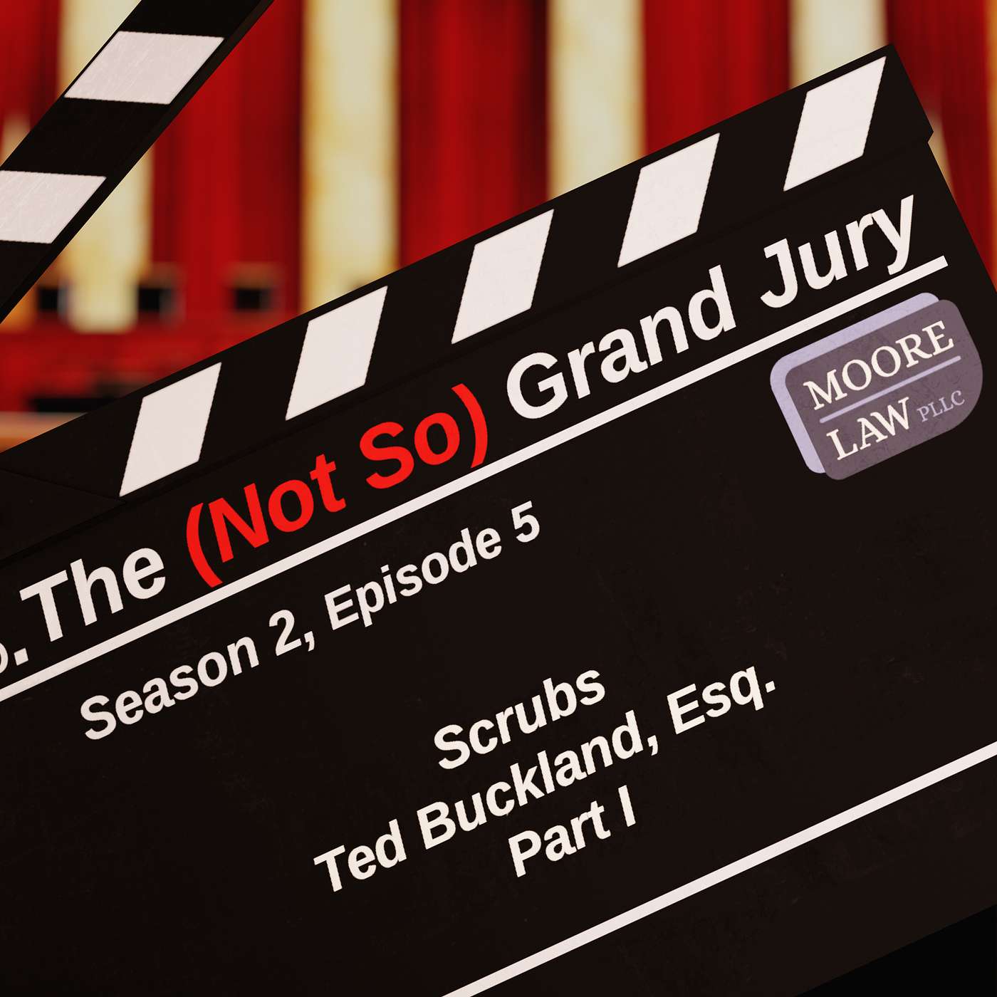 Scrubs: Ted Buckland, Attorney at Law Part I