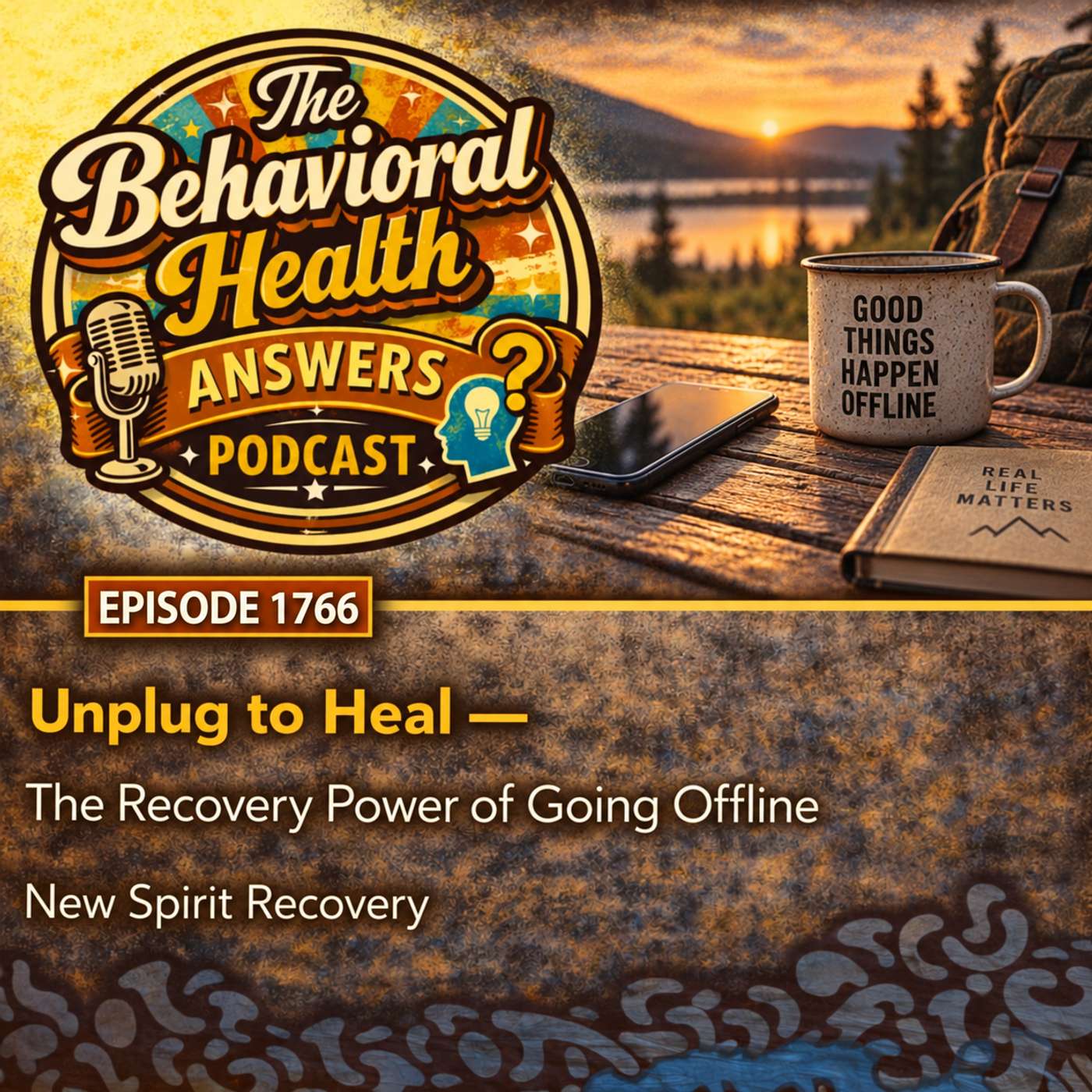 Episode 1766: Unplug to Heal - The Recovery Power of Going Offline | New Spirit Recovery episode artwork