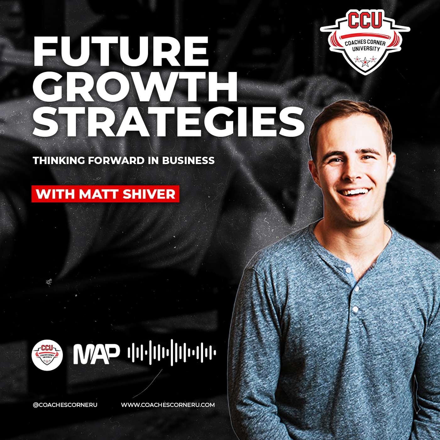 Thinking Forward in Business - Dr. Matt Shiver