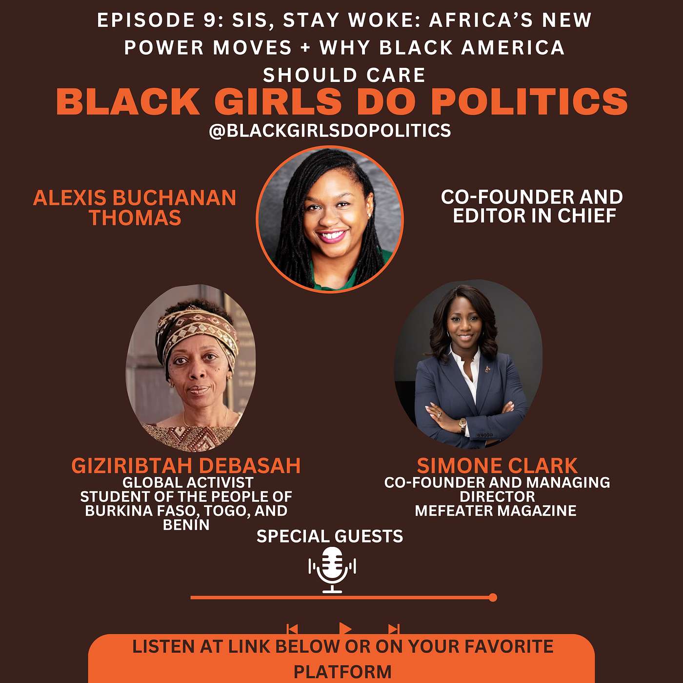 Black Girls Do Politics: Sis, Stay Woke: Africa’s New Power Moves + Why Black America Should Care