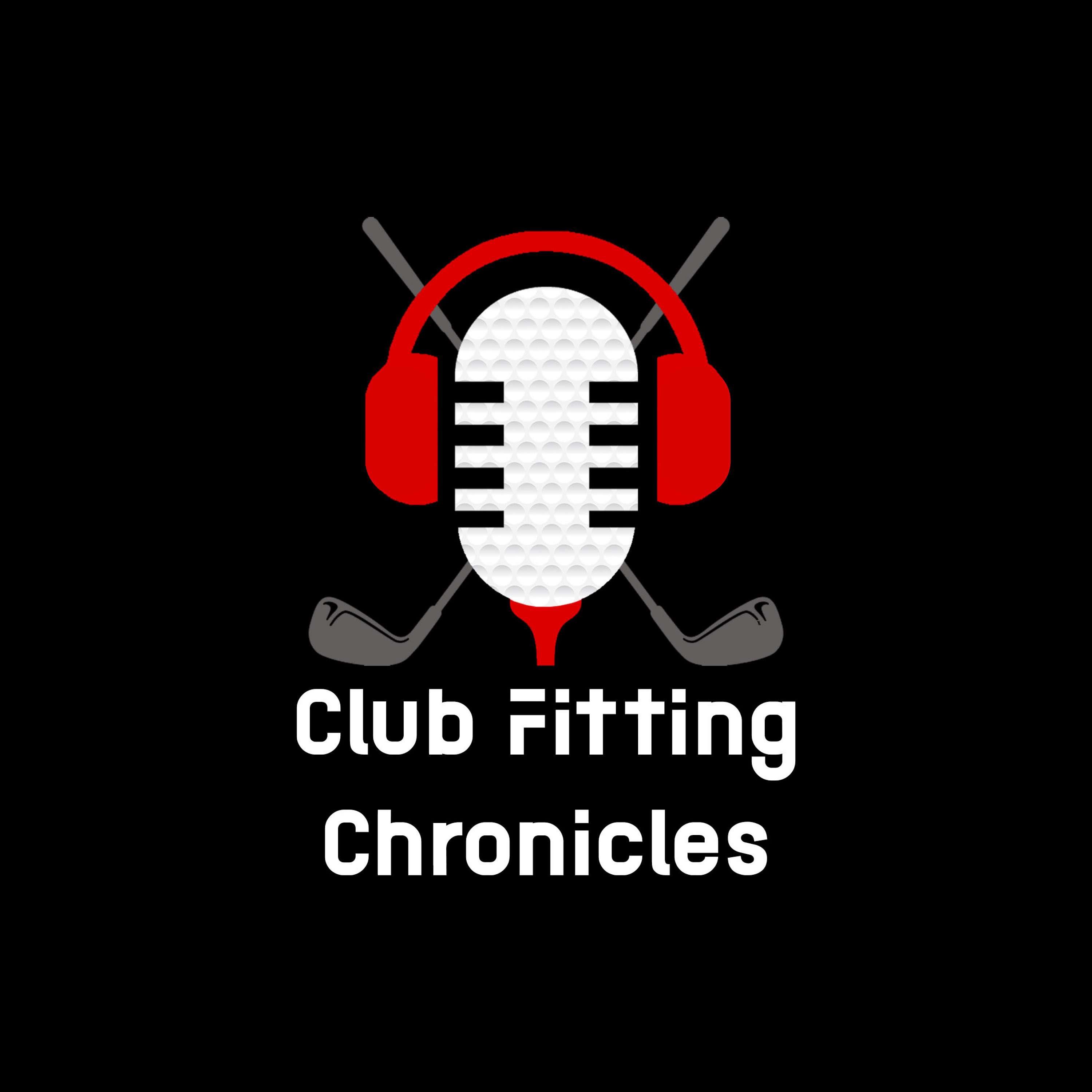 Club Fitting Chronicles 