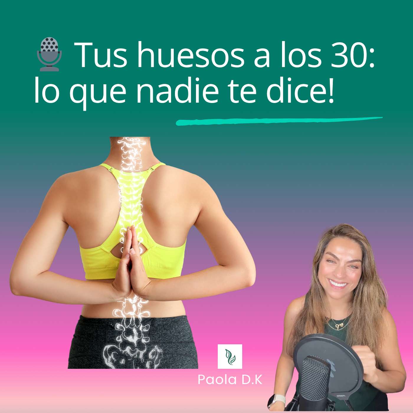 Tus huesos a los 30: lo que nadie te dice! episode artwork