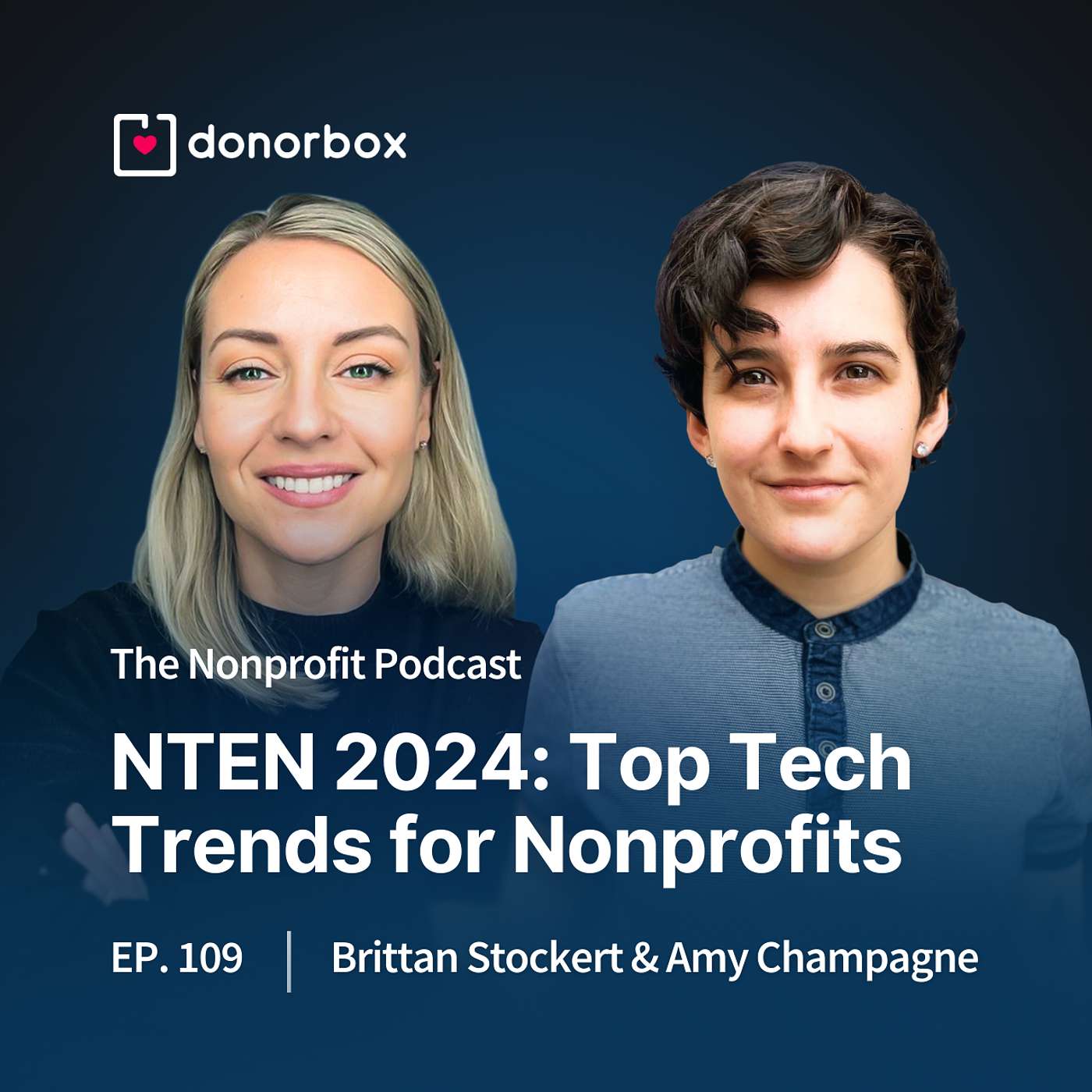 Ep 109| NTEN 2024: Top Tech Trends for Nonprofits (Data, AI, Fundraising!)
