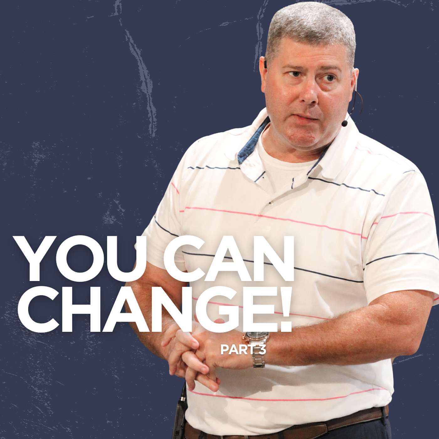 “You Can Change!” Part 3 episode artwork