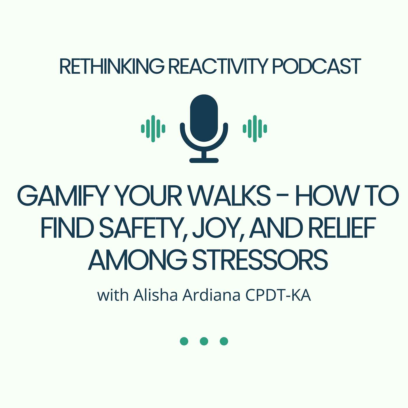 Gamify Your Walks - How to Find Safety, Joy, and Relief Among Stressors