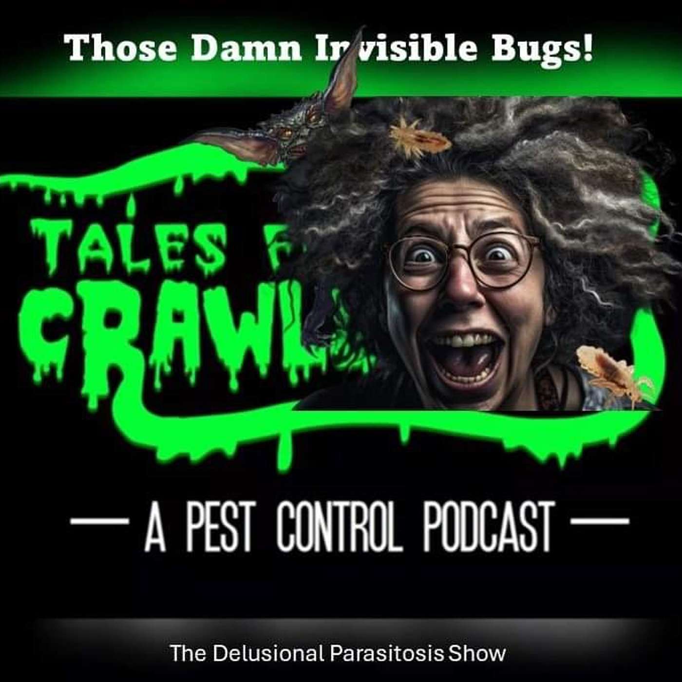 The Delusional Parasitosis Episode