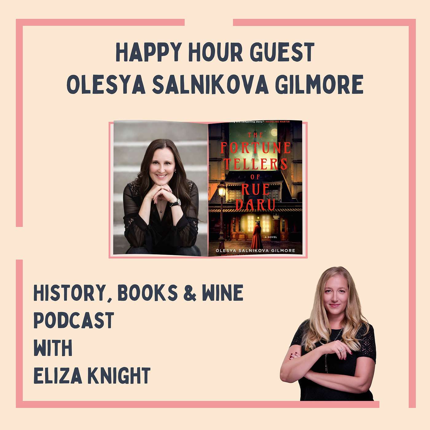 Fortune, Fate, and Romanov Secrets: Olesya Gilmore on The Fortune Tellers of Rue Daru