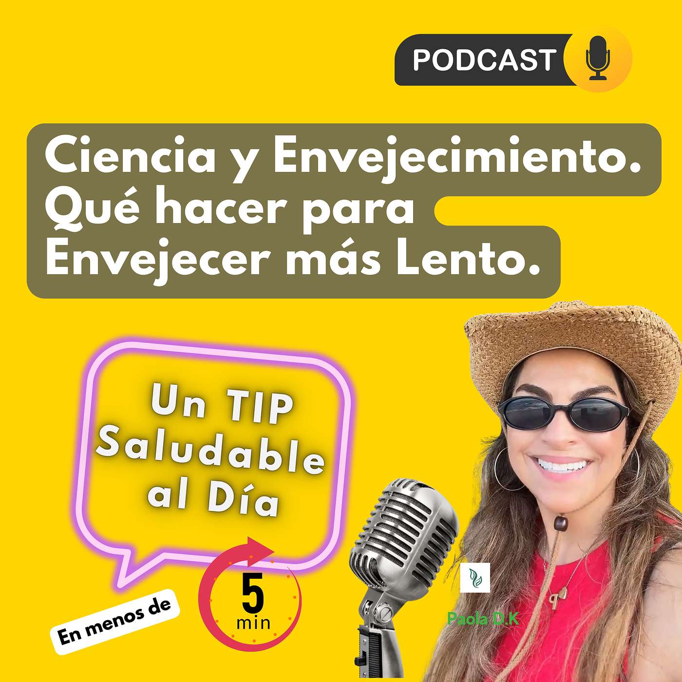 Ciencia y Envejecimiento. Qué hacer para Envejecer más Lento. episode artwork