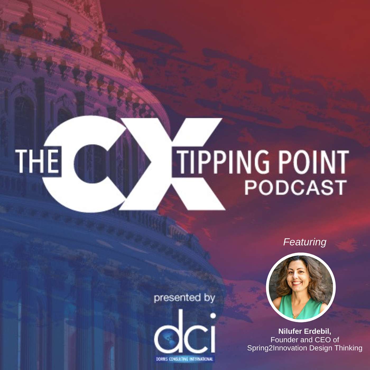 EP 42 - How Human Centered Design can Improve Services Around the World featuring Nilufer Erdebil