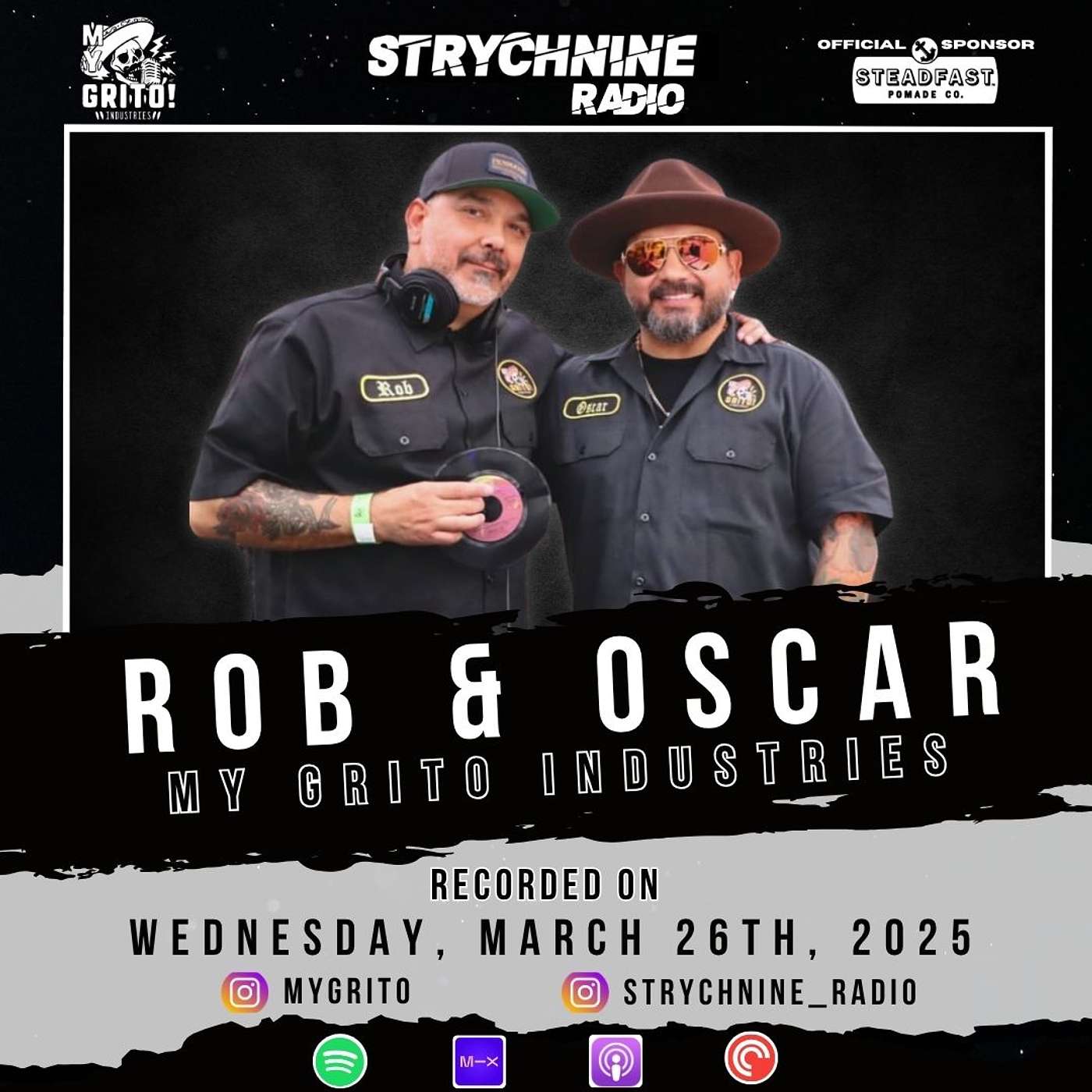 Episode 19: Rob & Oscar • My Grito Industries episode artwork