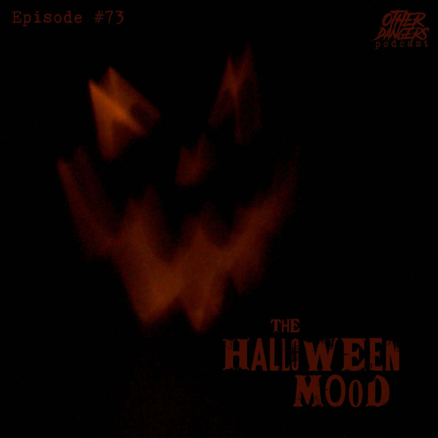 Other Dangers Podcast