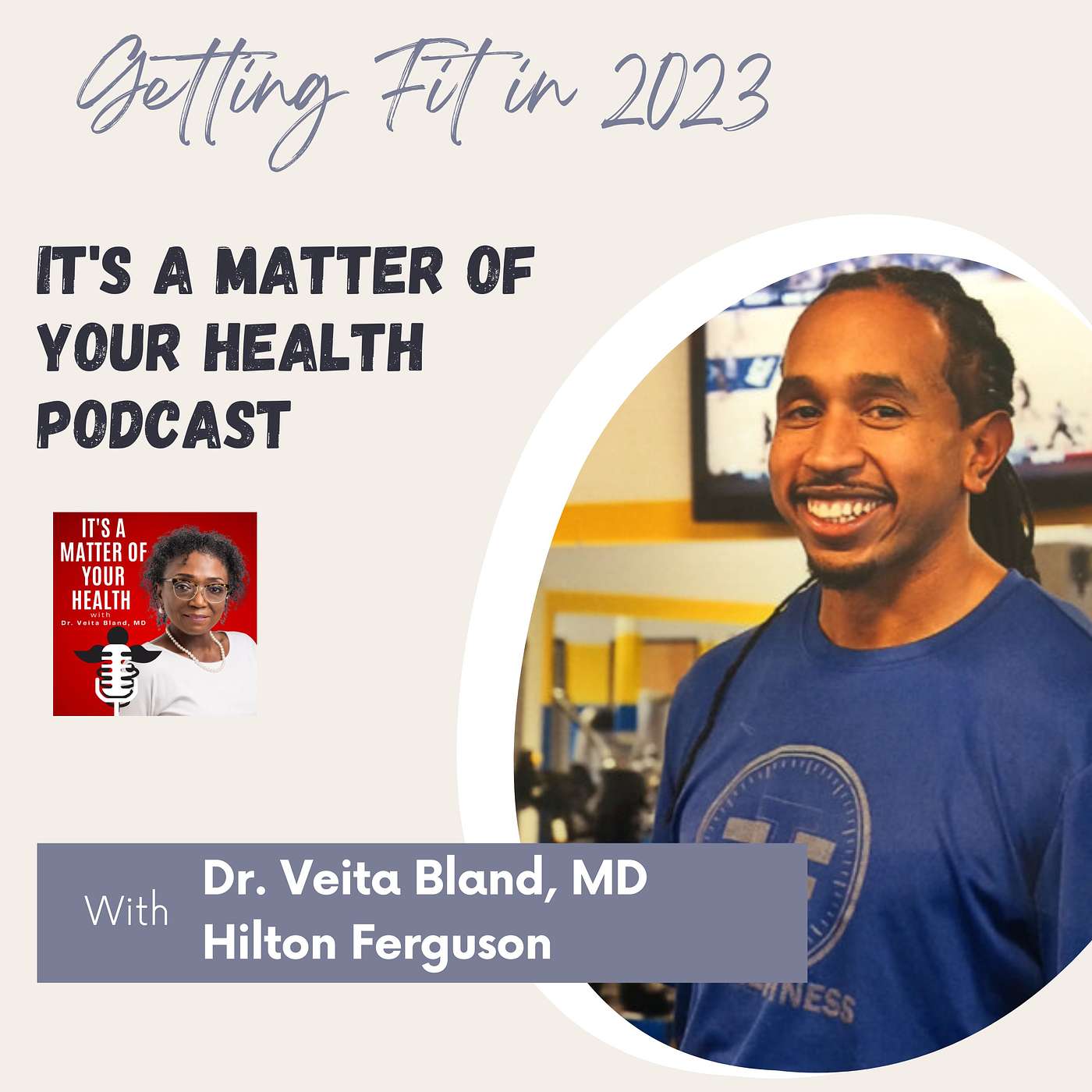 It’s a Matter of Your Health with Dr. Veita Bland