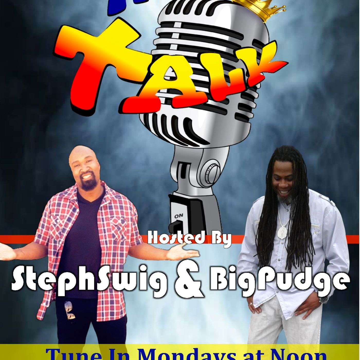 KrossTalk Episode 1. Who is StephSwig and Big Pudge?