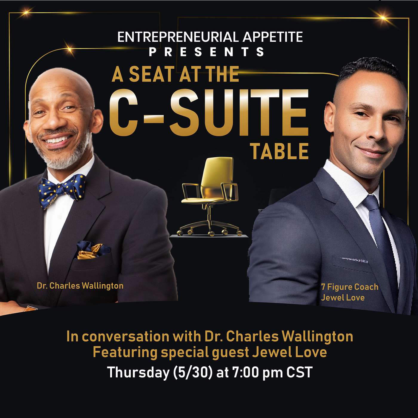 A Seat at the C-Suite Table: A Conversation with Chuck Wallington  and Jewel Love